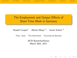 The Employment and Output Effects of Short