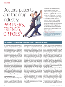 Doctors, patients, and the drug industry: Partners, frienDs, or foes?