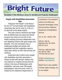 Bright Future Winter 2016 PDF - Oklahoma Library for the Blind and