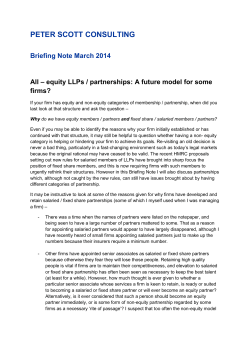 All &ndash; equity LLPs / partnerships: A future model for some firms?