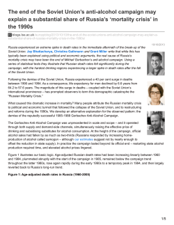 The end of the Soviet Union`s anti-alcohol campaign may explain a