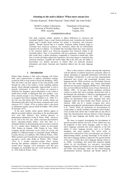 Attuning to the native dialect: When more means less