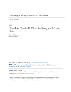 Franchise Goodwill: Take a Sad Song and Make it Better