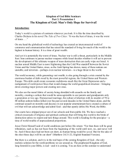 The Kingdom of God: Man`s Only Hope for Survival!