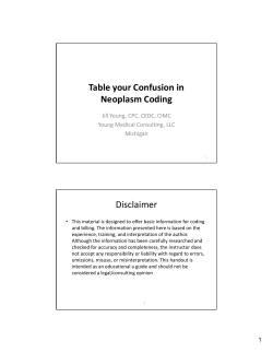 Table your Confusion in Neoplasm Coding