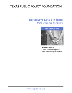TEXAS PUBLIC POLICY FOUNDATION Restorative Justice In Texas: