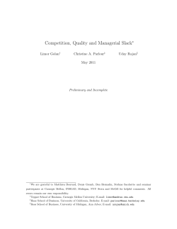 Competition, Quality and Managerial Slack
