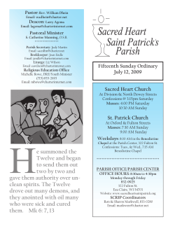 H e summoned the Twelve and began to send them out two by two