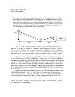 Physics 101- Spring 2007 Momentum solutions This is a problem