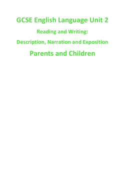 GCSE English Language Unit 2 Parents and Children