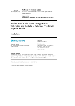 Paul W. Werth, The Tsar`s Foreign Faiths, Toleration and the Fate of