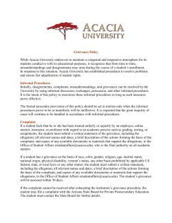 Grievance Policy While Acacia University endeavors to maintain a