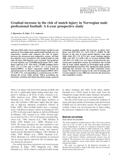 Gradual increase in the risk of match injury in Norwegian male