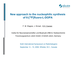 Alternative nucleophilic radiosynthesis of 6-[18F]fluoro-L-Dopa
