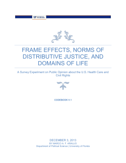 Frame Effects, Norms of Distributive Justice, and Domains of Life