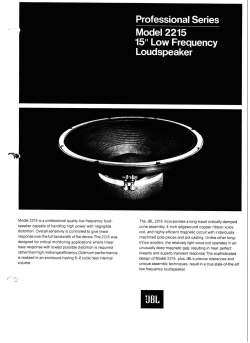 Model 2215 is a professional quality low frequency loud