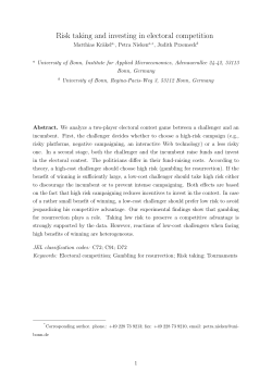 Risk taking and investing in electoral competition