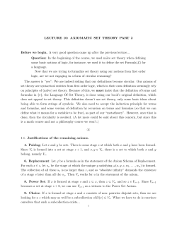 LECTURE 10: AXIOMATIC SET THEORY PART 2 Before we begin