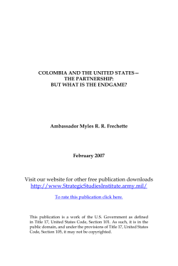 Colombia and the United States&mdash; The Partnership