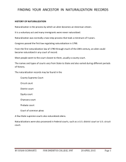 FINDING YOUR ANCESTOR IN NATURALIZATION RECORDS