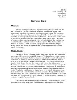 Newton`s Trap
