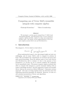 Computing one of Victor Moll`s irresistible integrals with - RISC-Linz