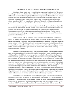 Alternative Dispute Resolution &ndash; It Does Make Sense