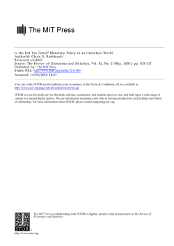 Is the Fed Too Timid? Monetary Policy in an Uncertain World