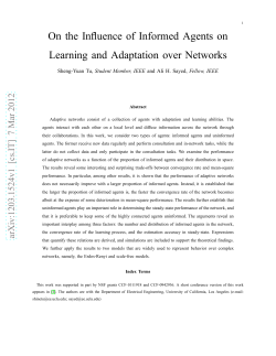 On the Influence of Informed Agents on Learning