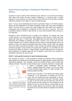 Sprint Orienteering Maps: a Challenge for Map Maker as