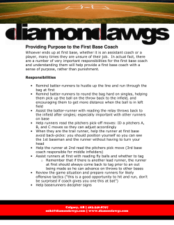 Providing Purpose to the First Base Coach