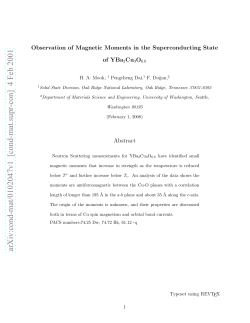 Observation of Magnetic Moments in the Superconducting State of
