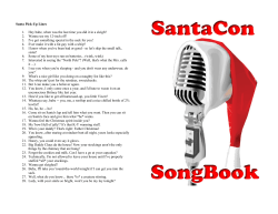 Santa Pick-Up Lines 1. Hey babe, when was the last