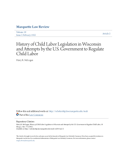 History of Child Labor Legislation in Wisconsin and Attempts by the