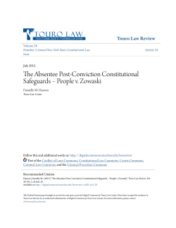 The Absentee Post-Conviction Constitutional Safeguards