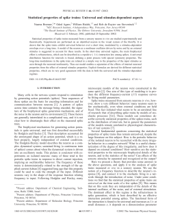 Statistical properties of spike trains: Universal and stimulus