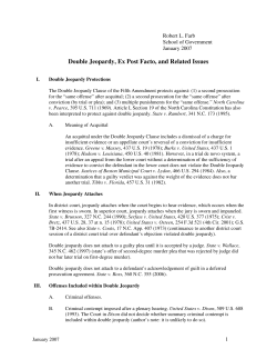 Double Jeopardy, Ex Post Facto, and Related Issues