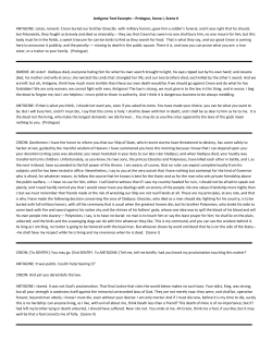 Antigone Text Excerpts &ndash; Prologue, Scene I, Scene II ANTIGONE