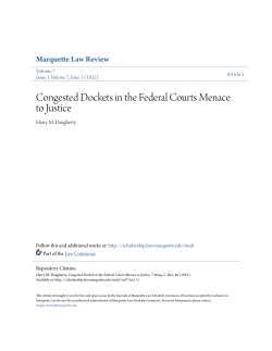 Congested Dockets in the Federal Courts Menace to Justice