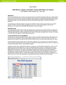ODS Markup, Tagsets, and Styles! Taming ODS Styles and Tagsets