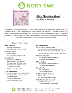 Lilly`s Chocolate Heart By: Kevin Henkes
