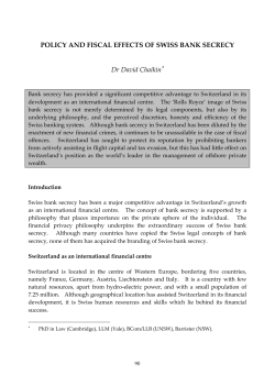 POLICY AND FISCAL EFFECTS OF SWISS BANK