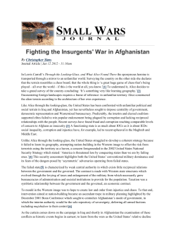 Fighting the Insurgents` War in Afghanistan