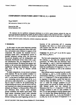 (M/G/s). Conjecture I.I. If G` <~icG" in an M/G/s queue,