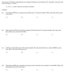 If an amount of P dollars is deposited into an investment which