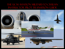 THE UCM AVIATION MILITARY-TO-CIVILIAN INSTRUCTOR PILOT