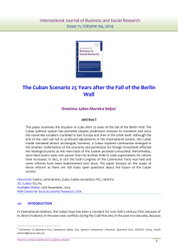 The Cuban Scenario 25 Years after the Fall of the Berlin Wall