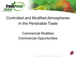 Controlled and Modified Atmospheres In the Perishable Trade