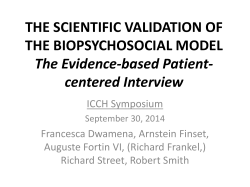 THE SCIENTIFIC VALIDATION OF THE BIOPSYCHOSOCIAL