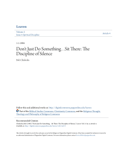 Don`t Just Do Something. . .Sit There: The Discipline of Silence